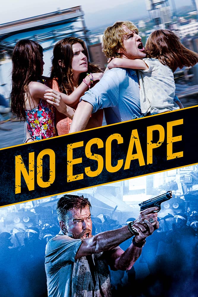 فيلم No Escape 2015 مترجم سيما ناو Cima Now